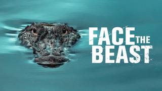 Face the Beast