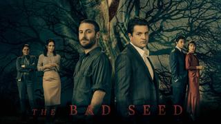 The Bad Seed