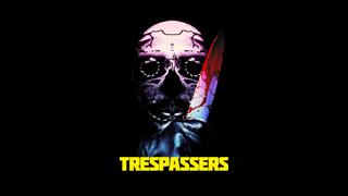 Trespassers