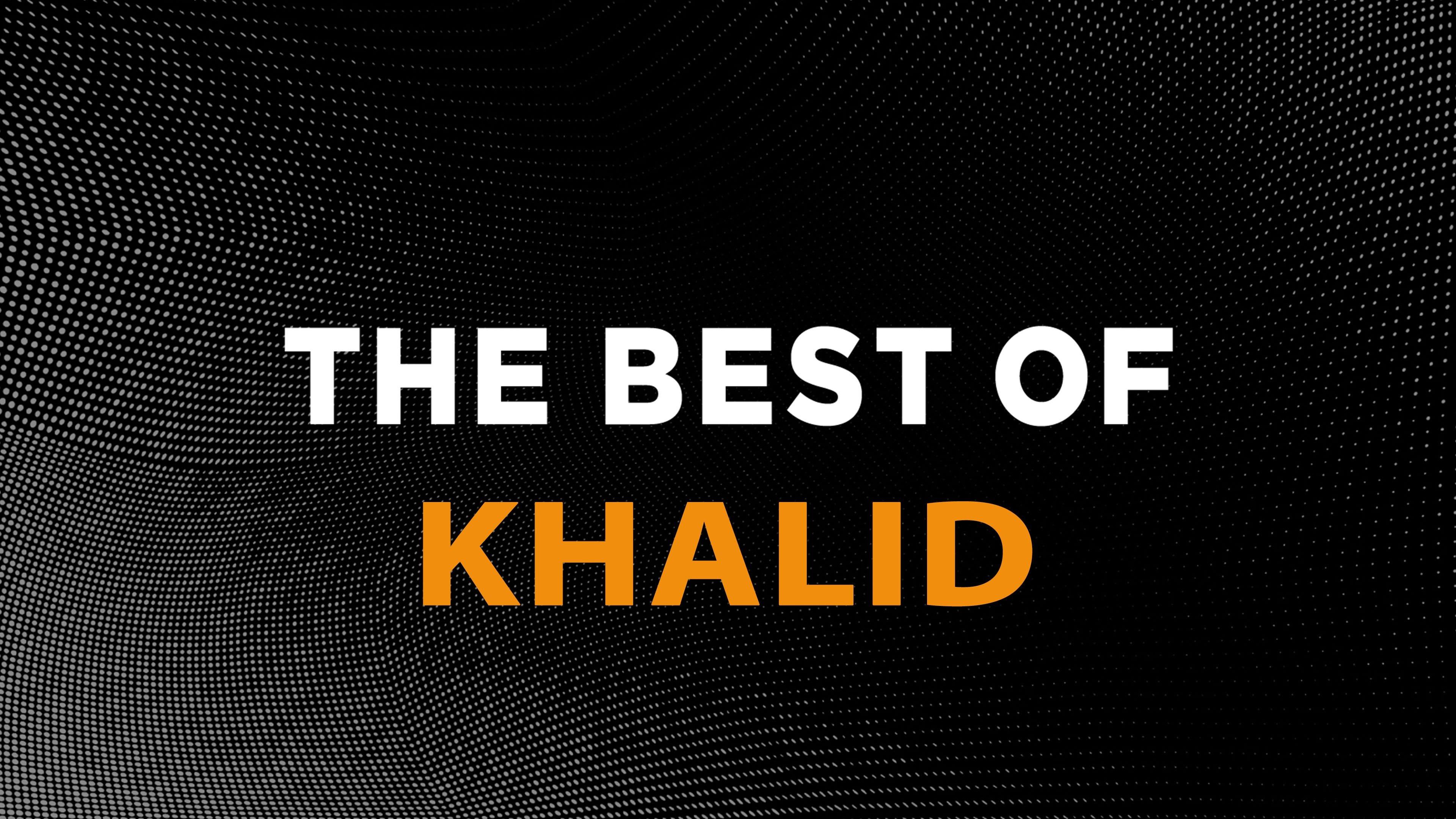 Watch The Best of Khalid Streaming Online on Philo (Free Trial)