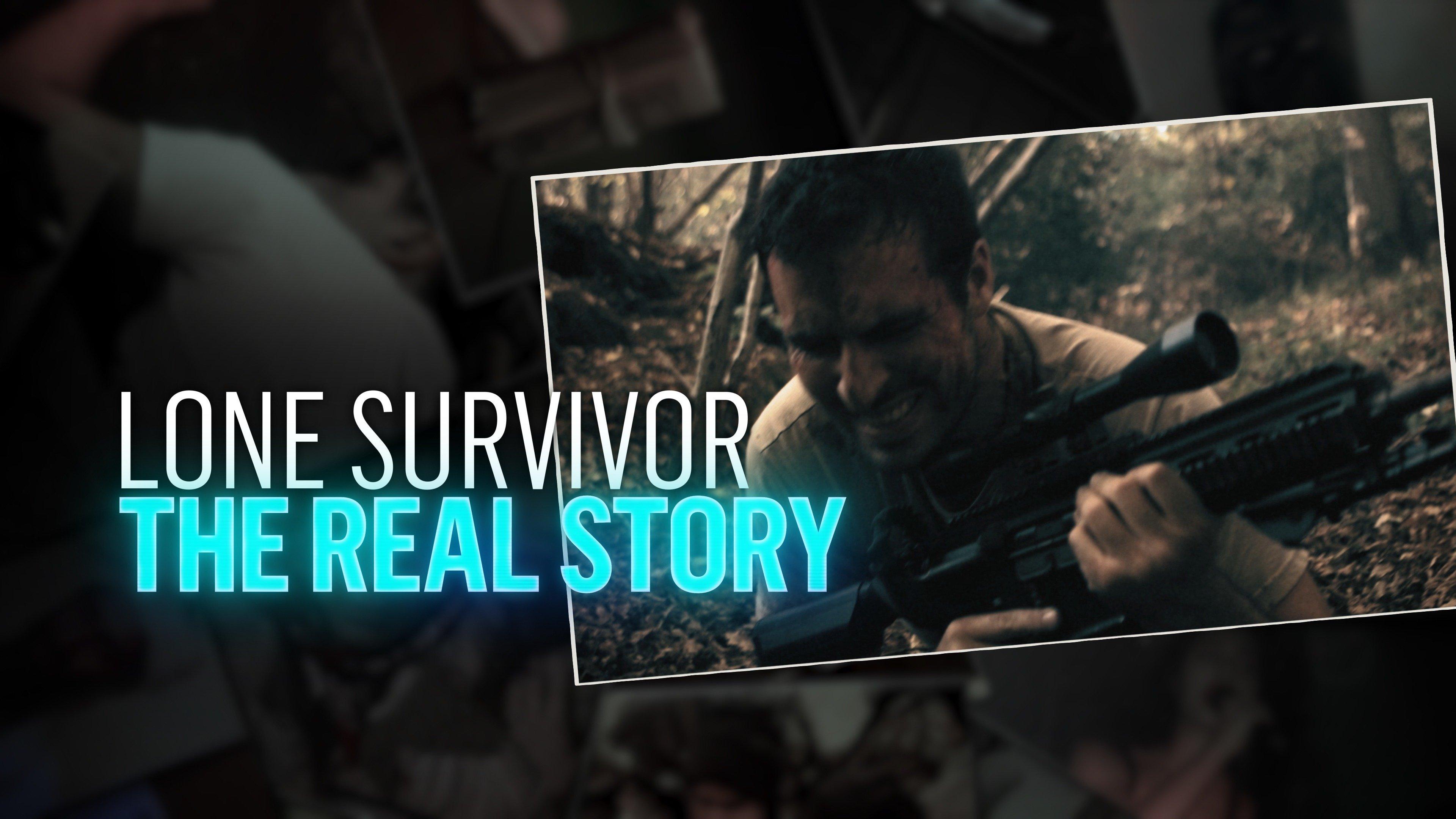 Watch Lone Survivor: The Real Story Streaming Online on Philo (Free Trial)