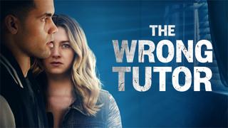 The Wrong Tutor