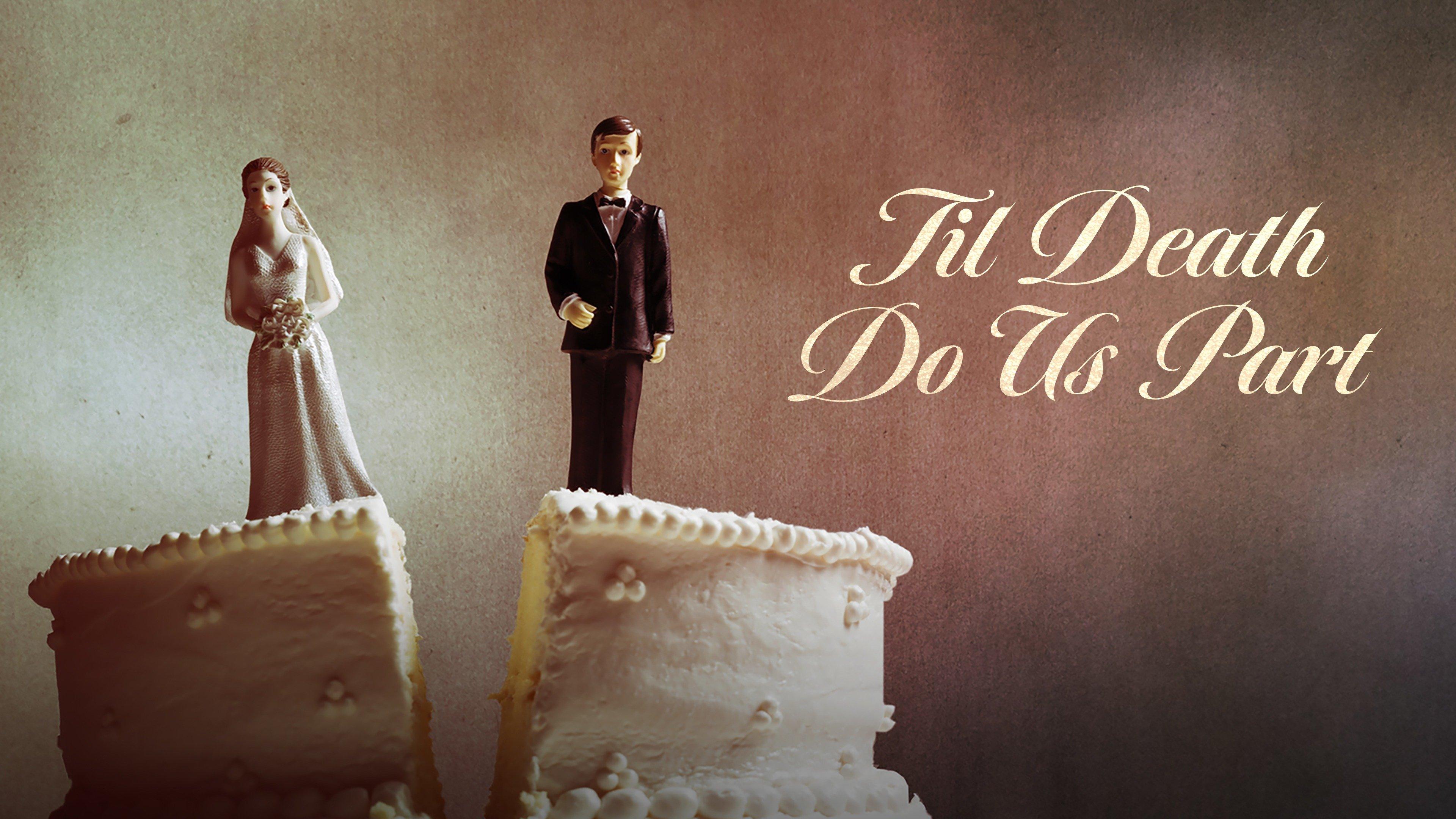 Watch Til Death Do Us Part Online Free Watch Til Death Do Us Part Streaming Online on Philo (Free Trial)