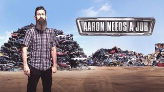 Aaron Needs a Job