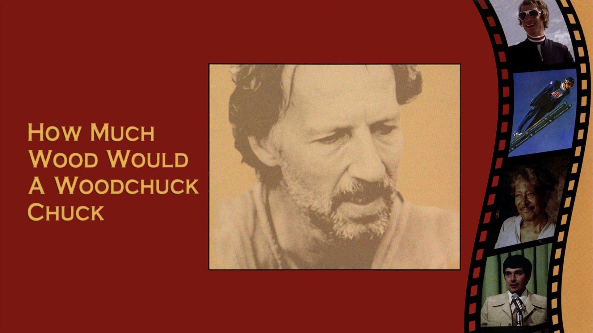 Watch How Much Wood Would a Woodchuck Chuck Streaming Online on Philo