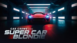 Car Crews With Supercar Blondie