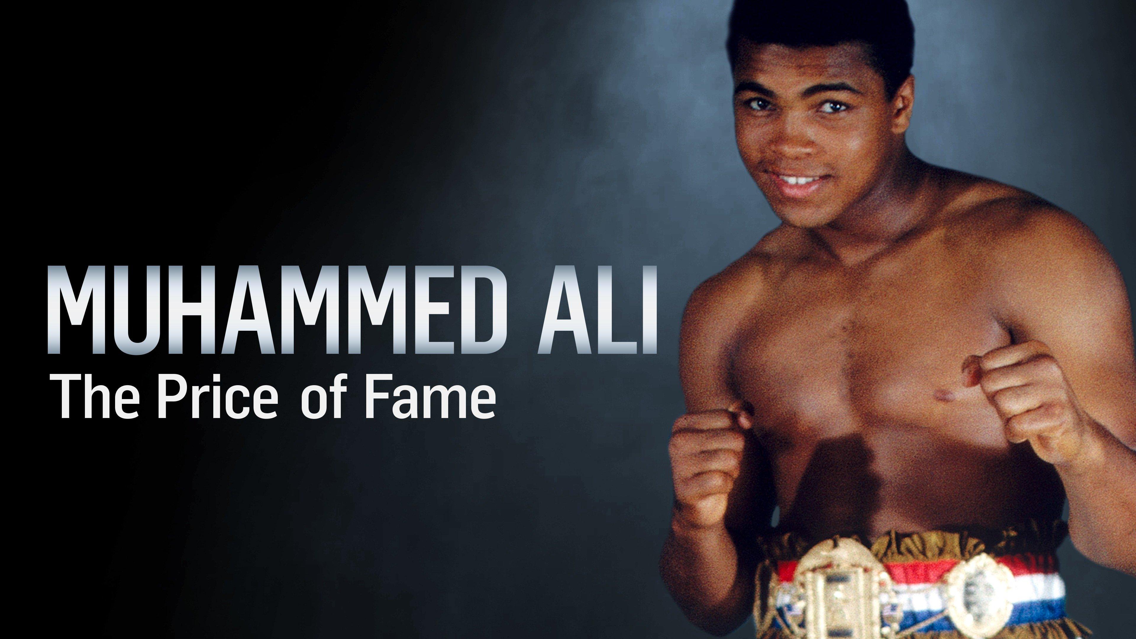 Watch Muhammad Ali: The Price of Fame Streaming Online on Philo (Free ...