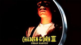Children of the Corn III: Urban Harvest
