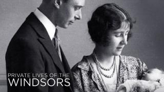 Private Lives of the Windsors
