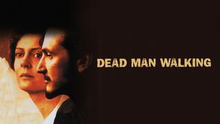  watch Dead Man Walking