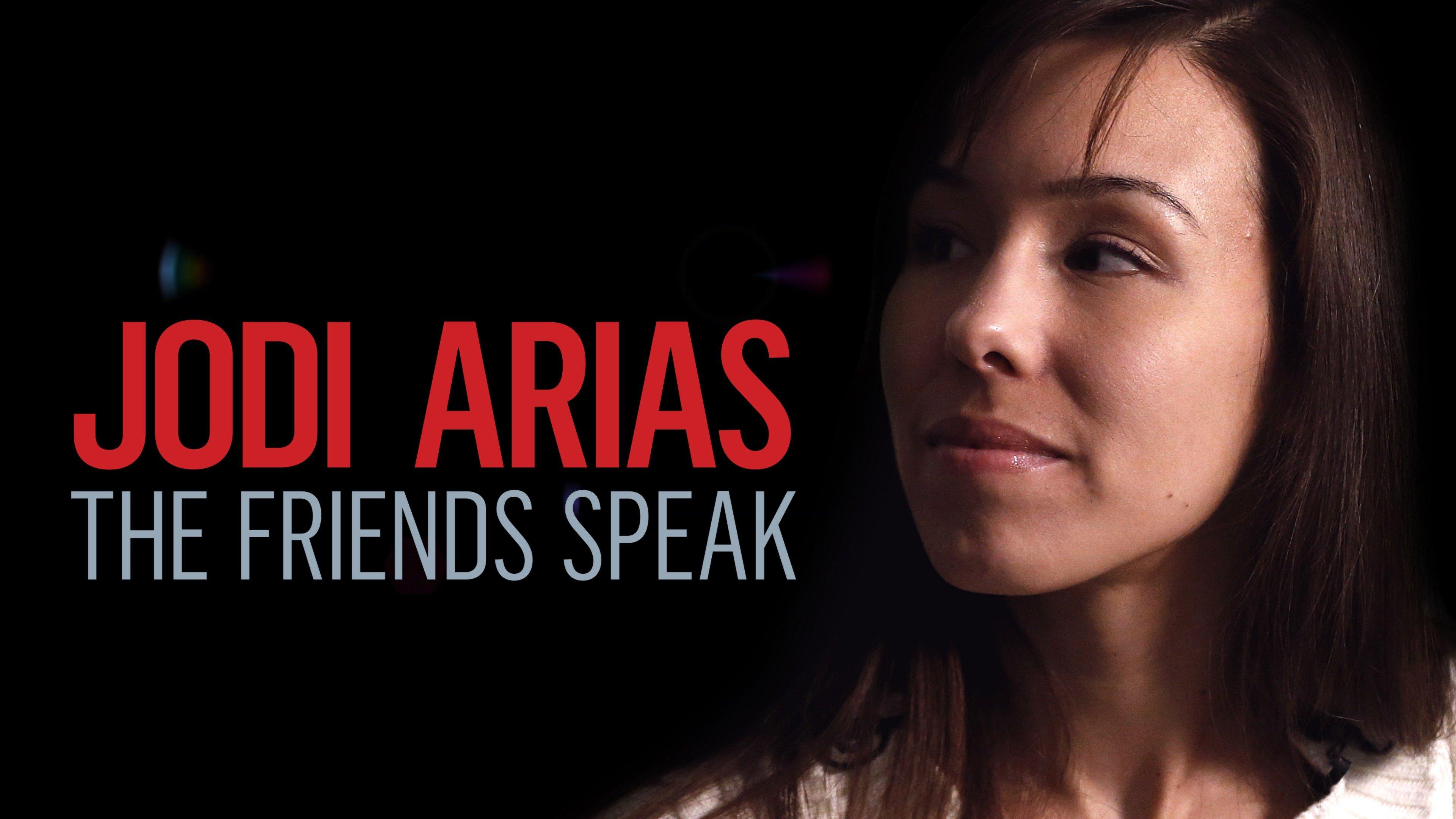 Watch Jodi Arias: The Friends Speak Streaming Online on Philo (Free Trial)