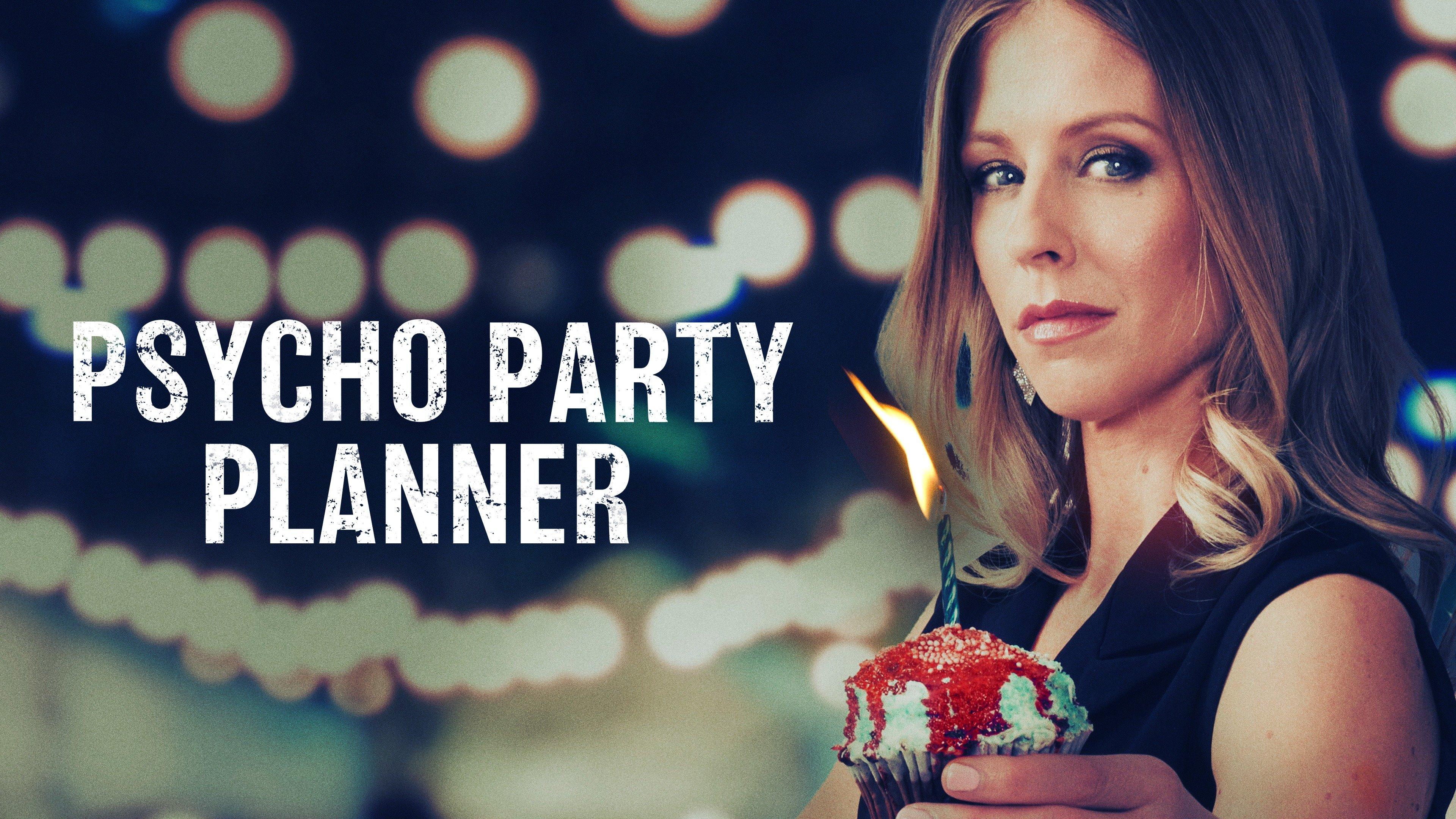 psycho party planner