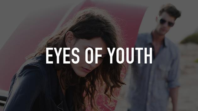 Eyes of Youth