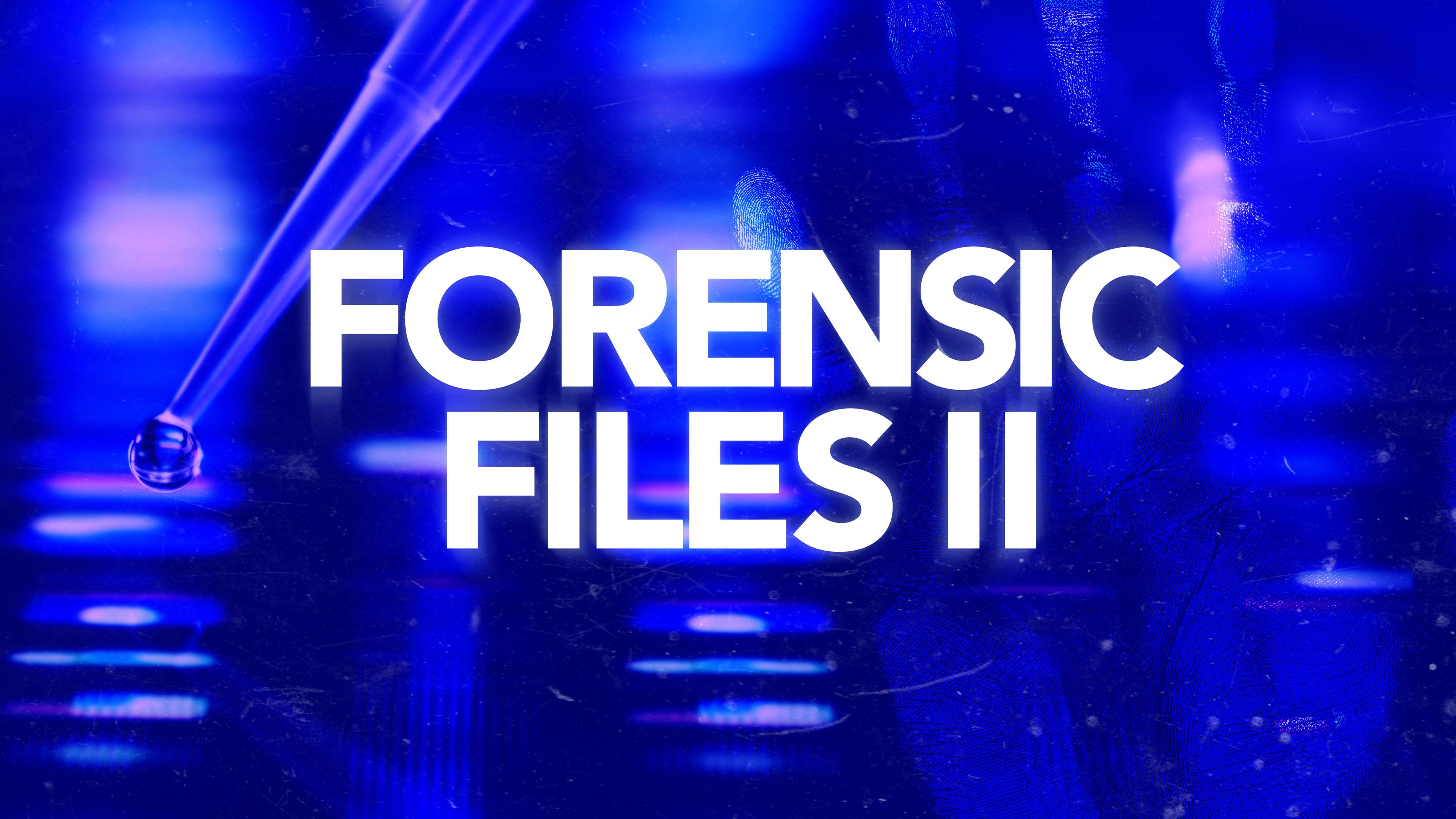 Watch Forensic Files II Streaming Online On Philo (Free Trial)