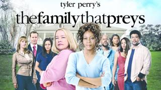 watch Tyler Perry's the Family That Preys