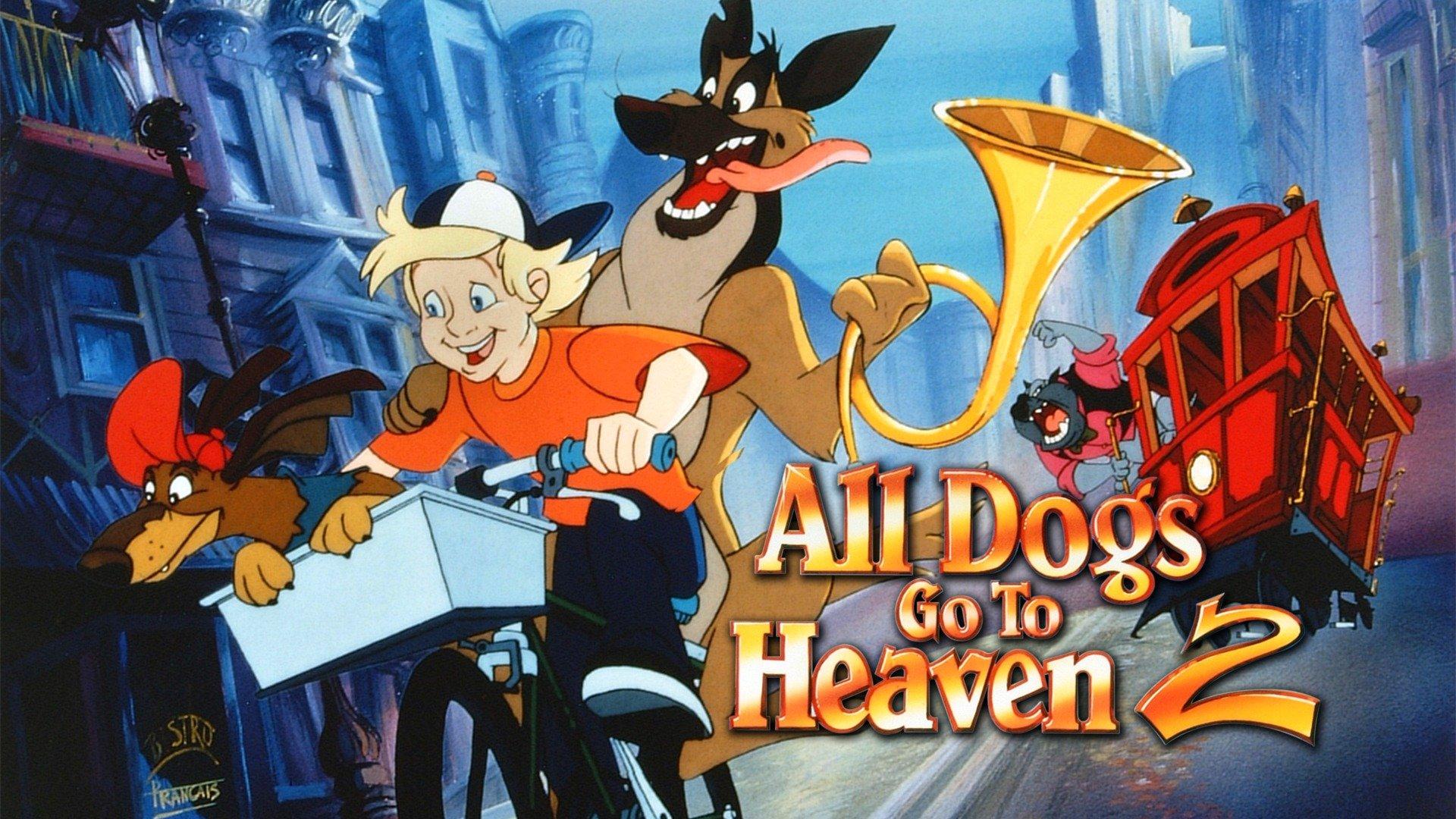 Watch All Dogs Go to Heaven 2 Streaming Online on Philo (Free Trial) - Where To Watch All Dogs Go To Heaven