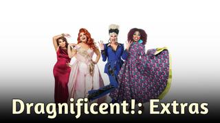 Dragnificent!: Extras