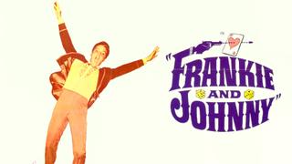 Frankie and Johnny