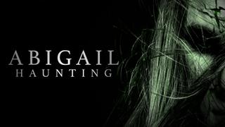 Abigail Haunting