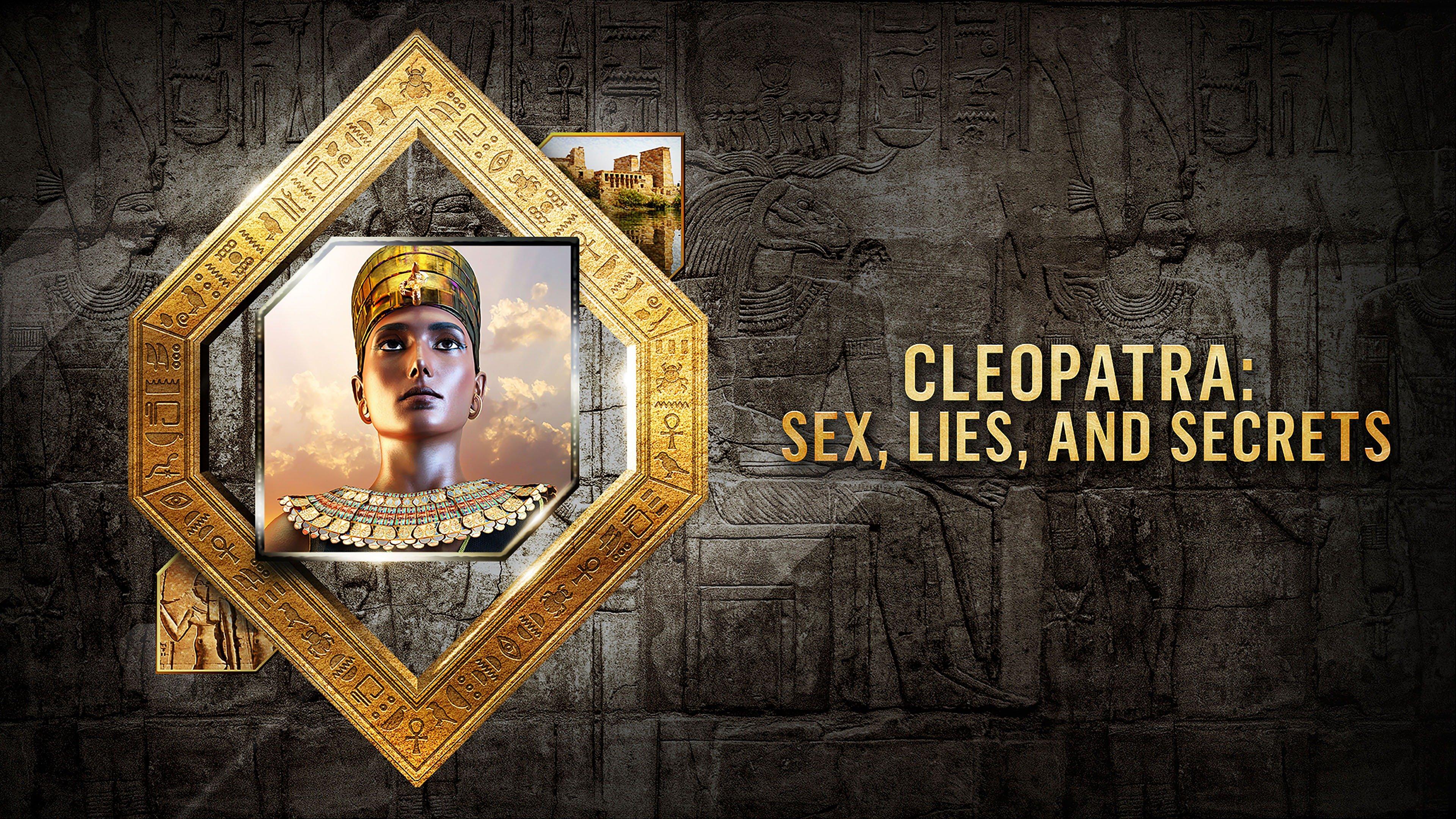 Watch Cleopatra: Sex, Lies and Secrets Streaming Online on Philo (Free  Trial)