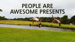 People are Awesome Presents