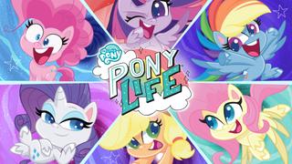 My Little Pony: Pony Life
