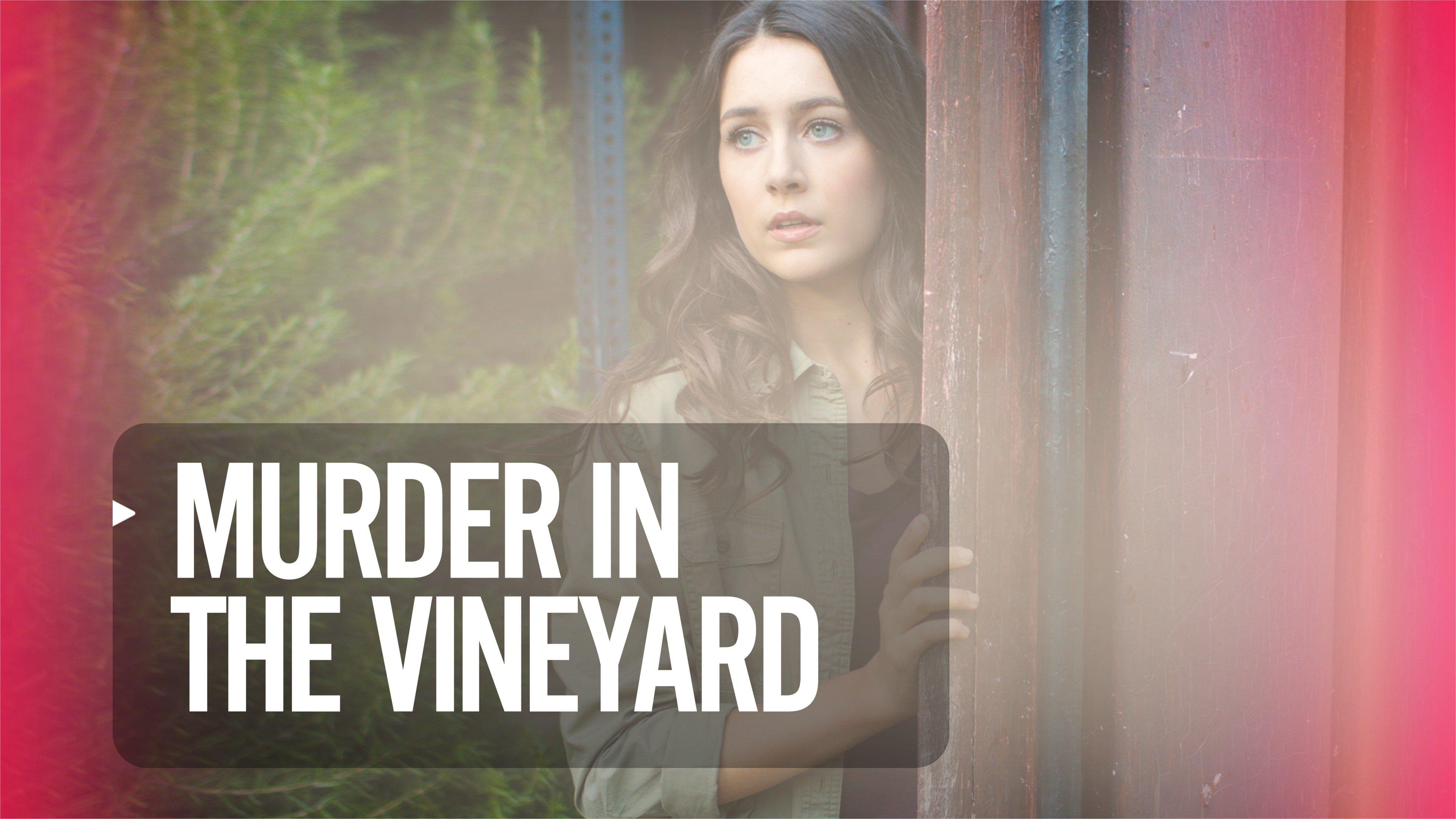 Murder In The Vineyard Murder in the Vineyard on Philo