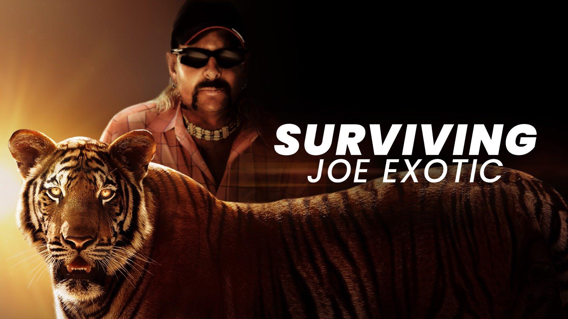 Surviving Joe Exotic.