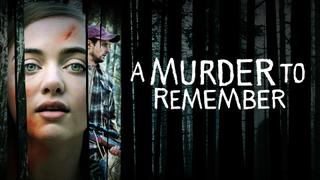 A Murder to Remember