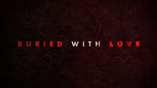 Buried With Love