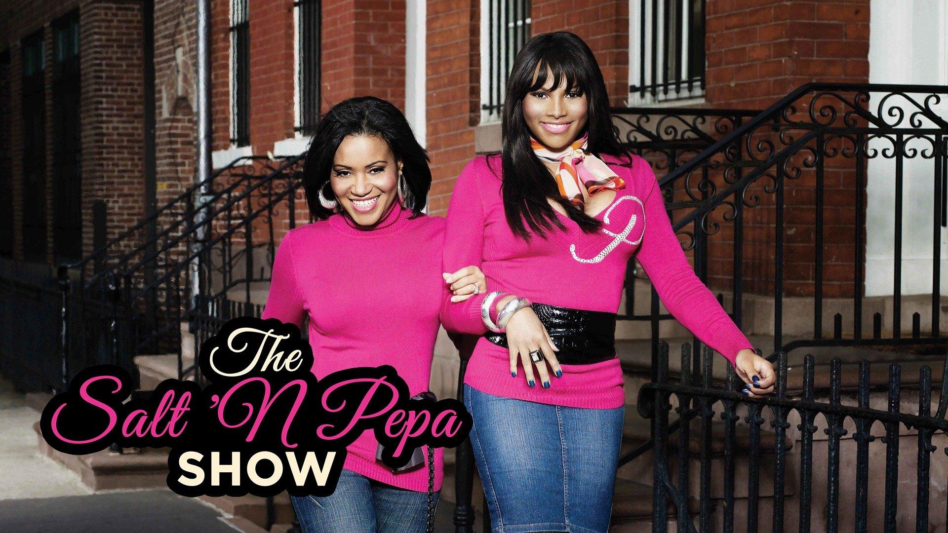 Watch The Salt 'N Pepa Show Streaming Online on Philo (Free Trial)