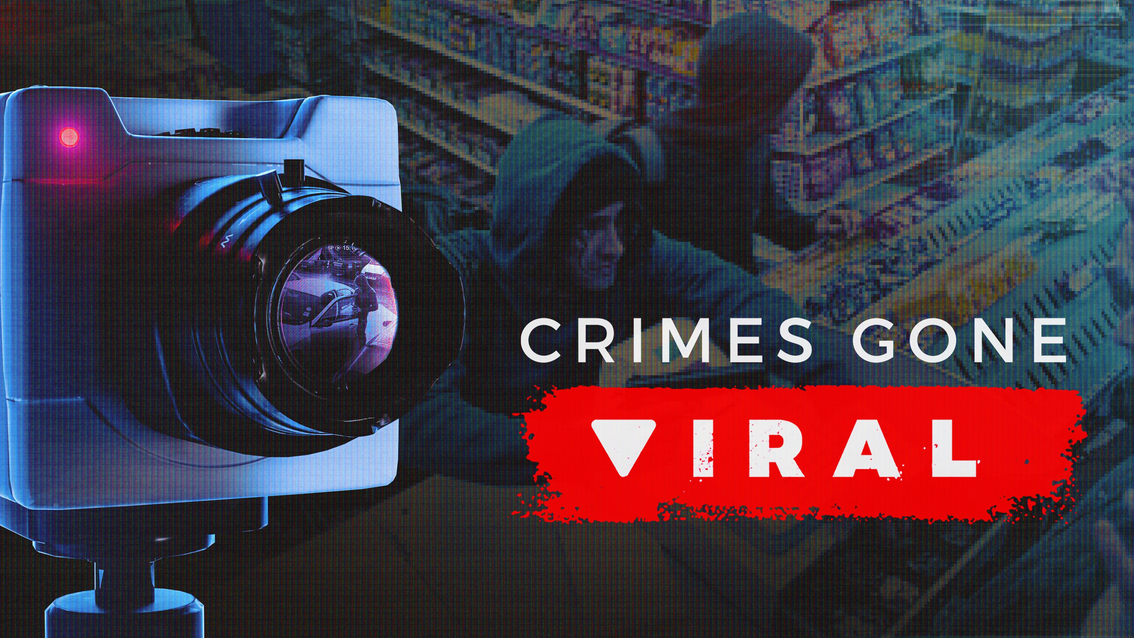 Watch Crimes Gone Viral Streaming Online on Philo (Free Trial)