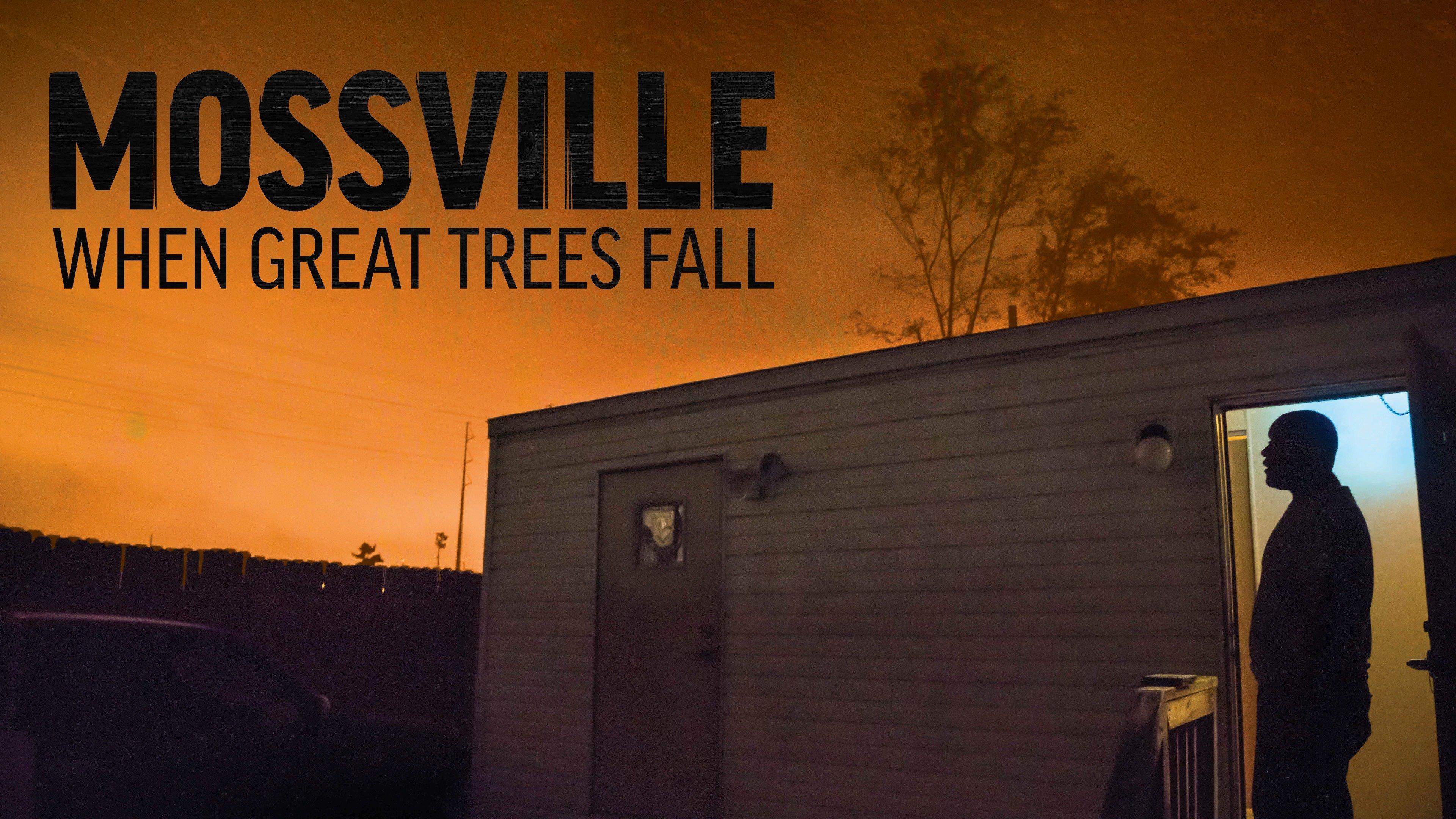 Watch mossville when great trees fall streaming online on philo free