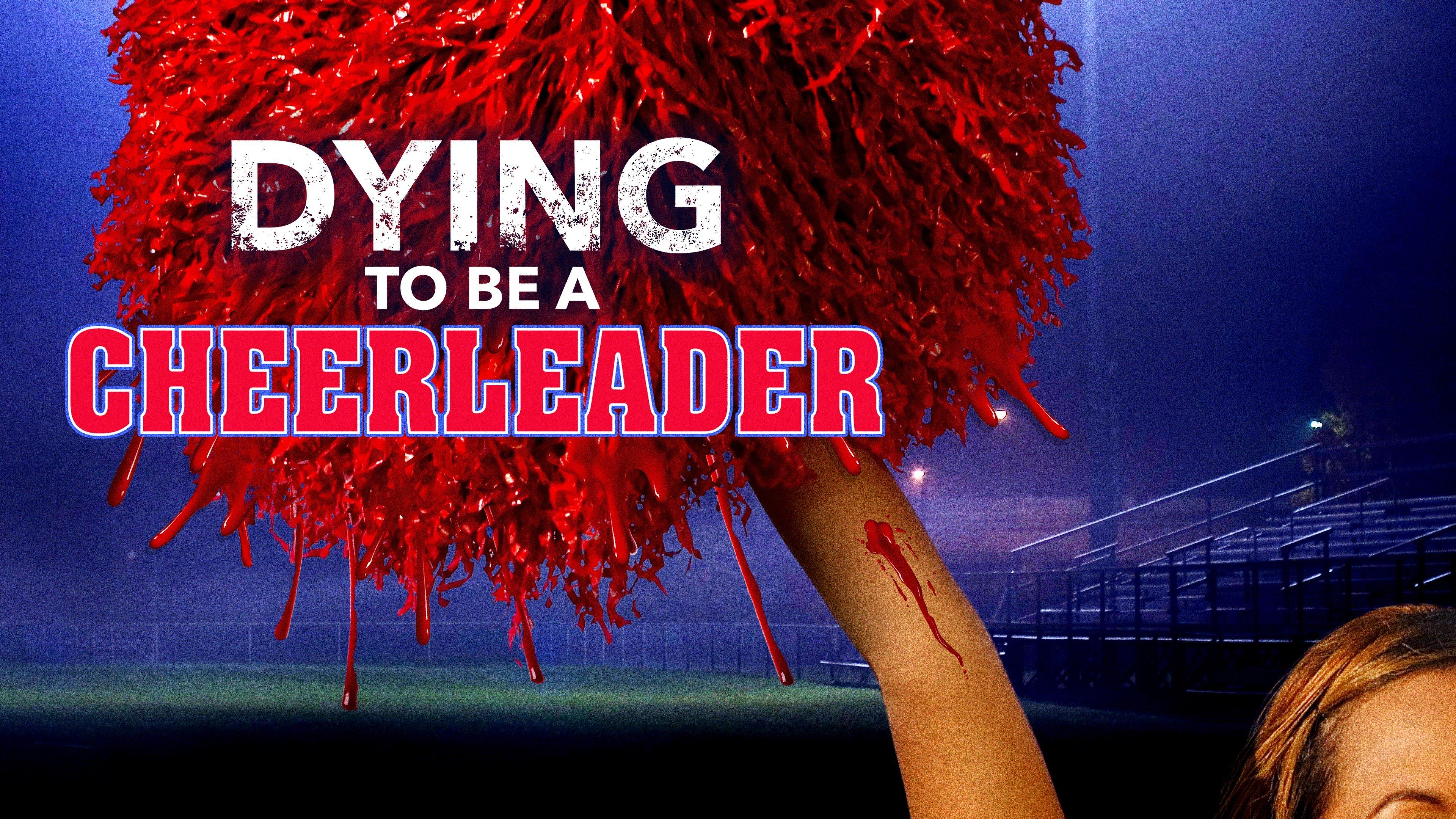 Watch Dying to Be a Cheerleader Streaming Online on Philo (Free Trial)