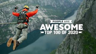 People Are Awesome Top 100 of 2020