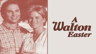 A Walton Easter