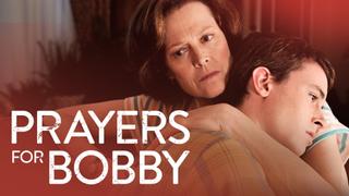 Prayers for Bobby