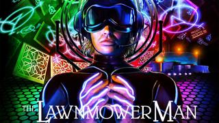 The Lawnmower Man