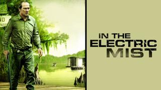 In the Electric Mist
