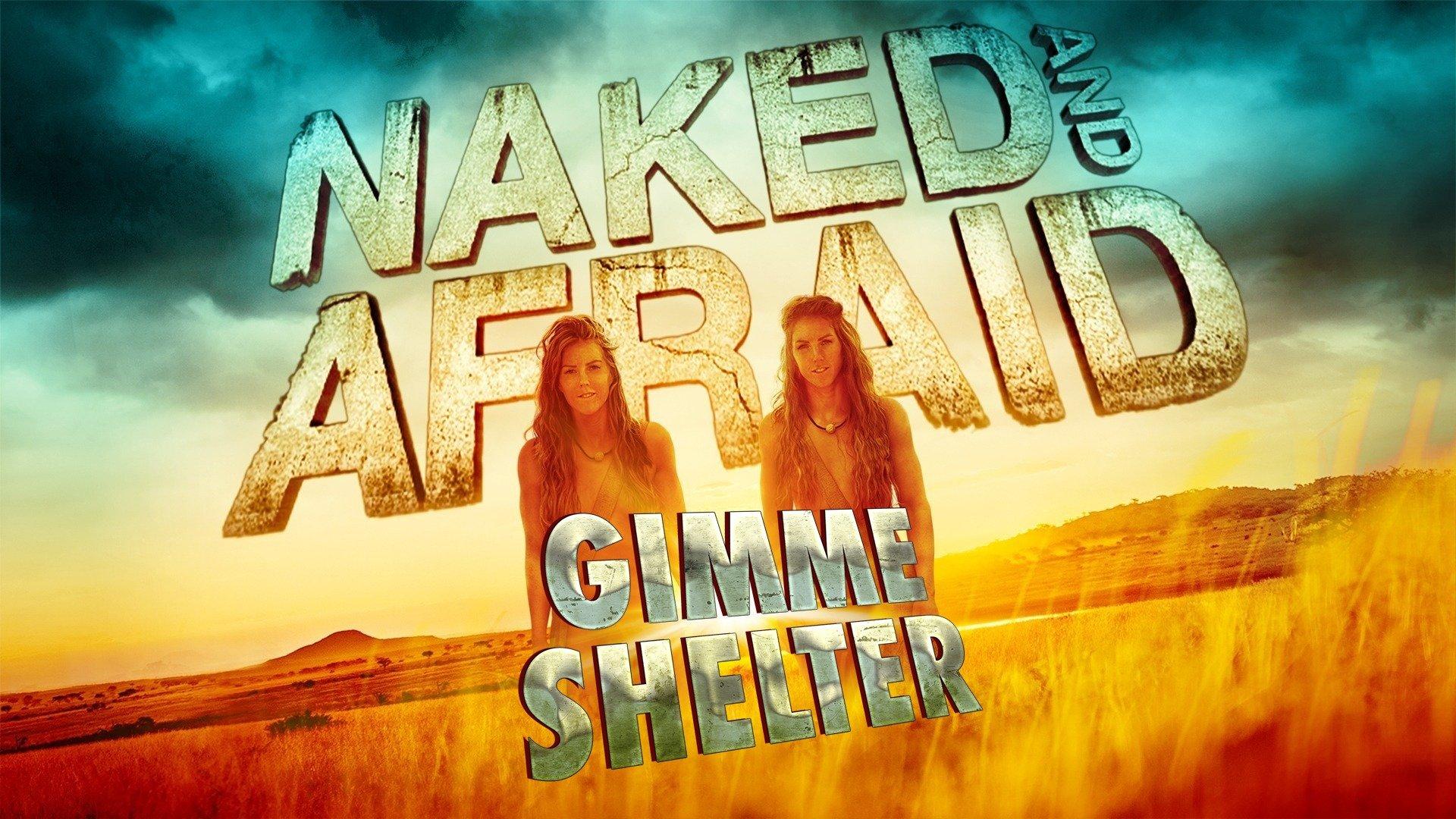 Where To Watch Naked And Afraid For Free Watch Naked and Afraid: Gimme Shelter Streaming Online on Philo (Free