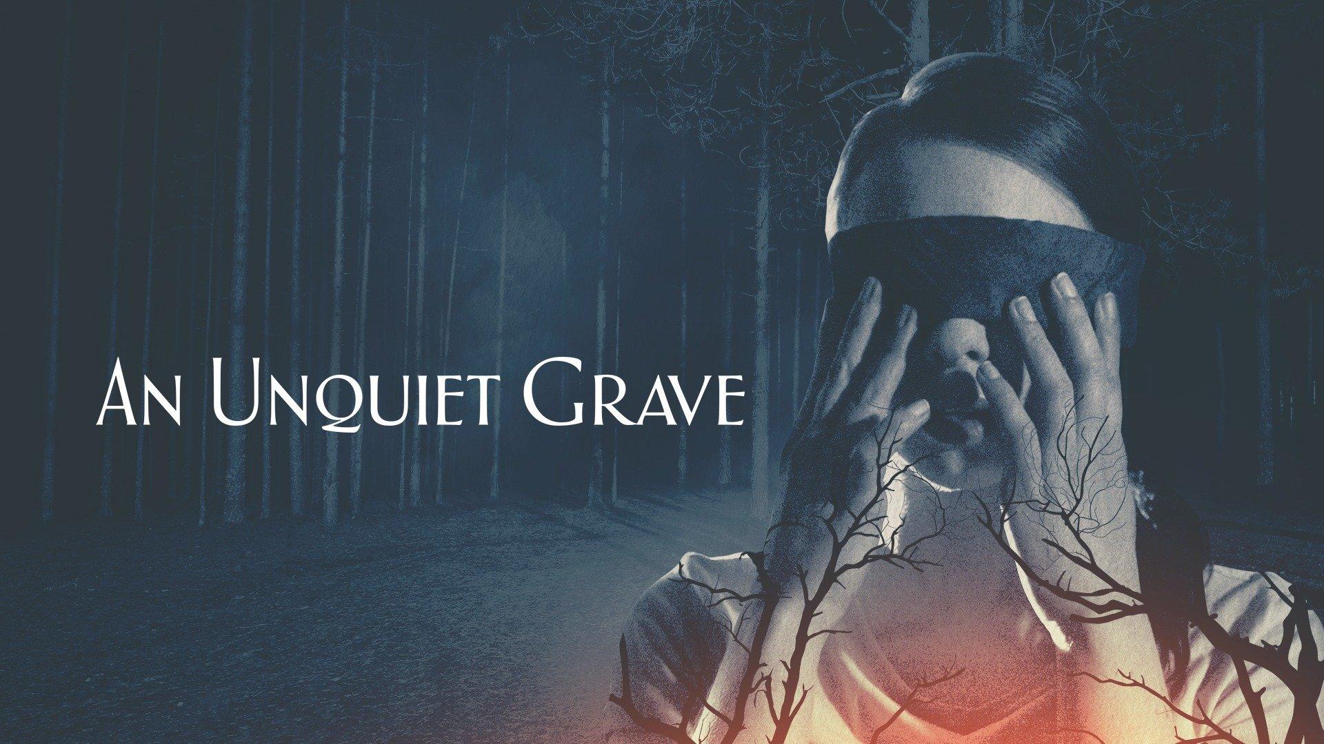 Watch An Unquiet Grave Streaming Online on Philo (Free Trial)