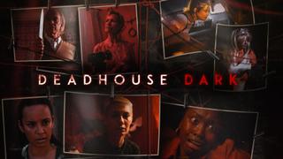 Deadhouse Dark