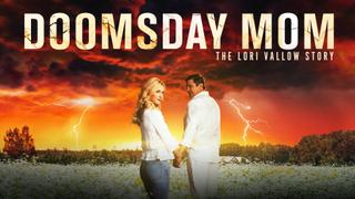 Doomsday Mom: The Lori Vallow Story