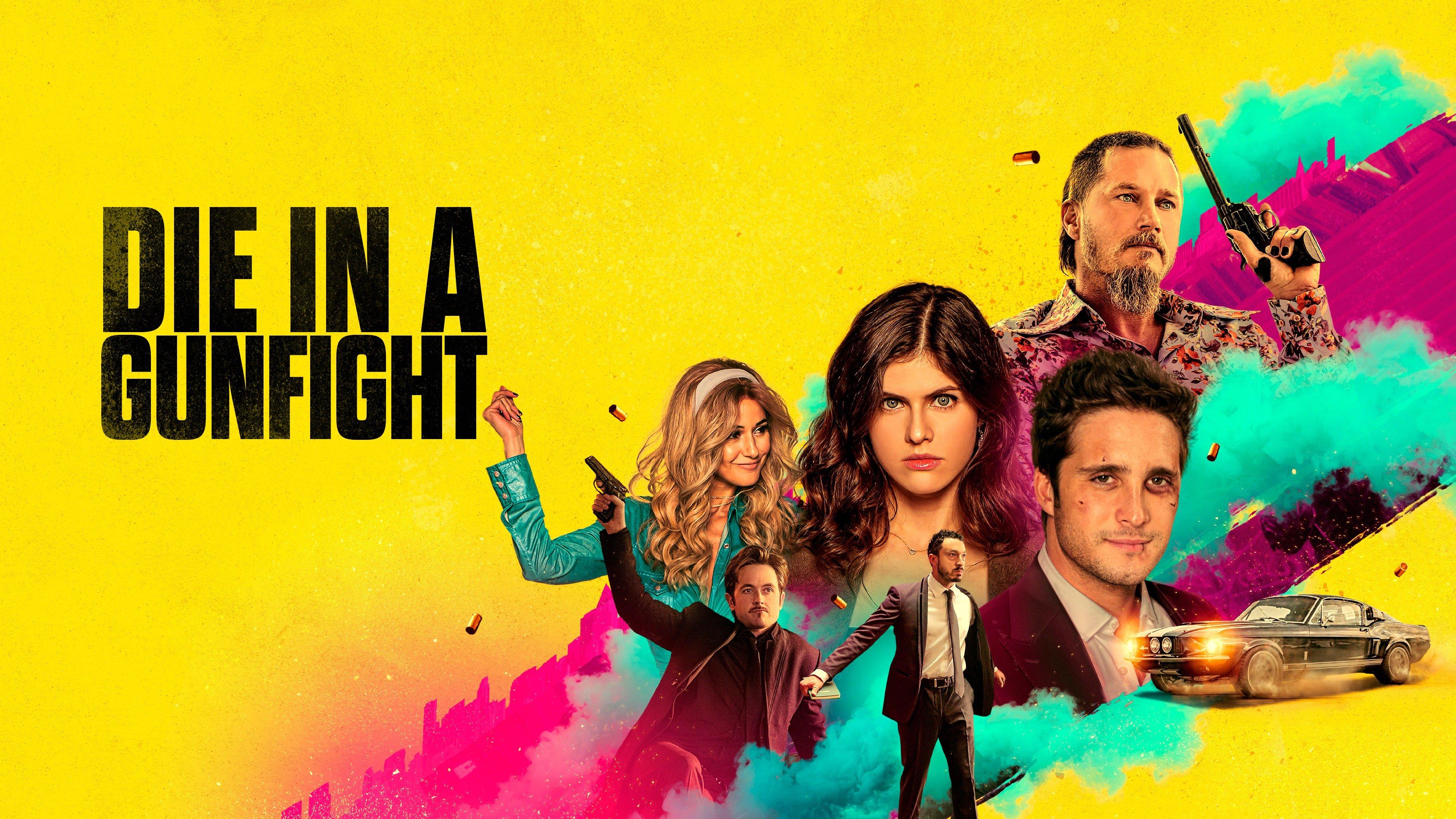 Die In A Gunfight Streaming