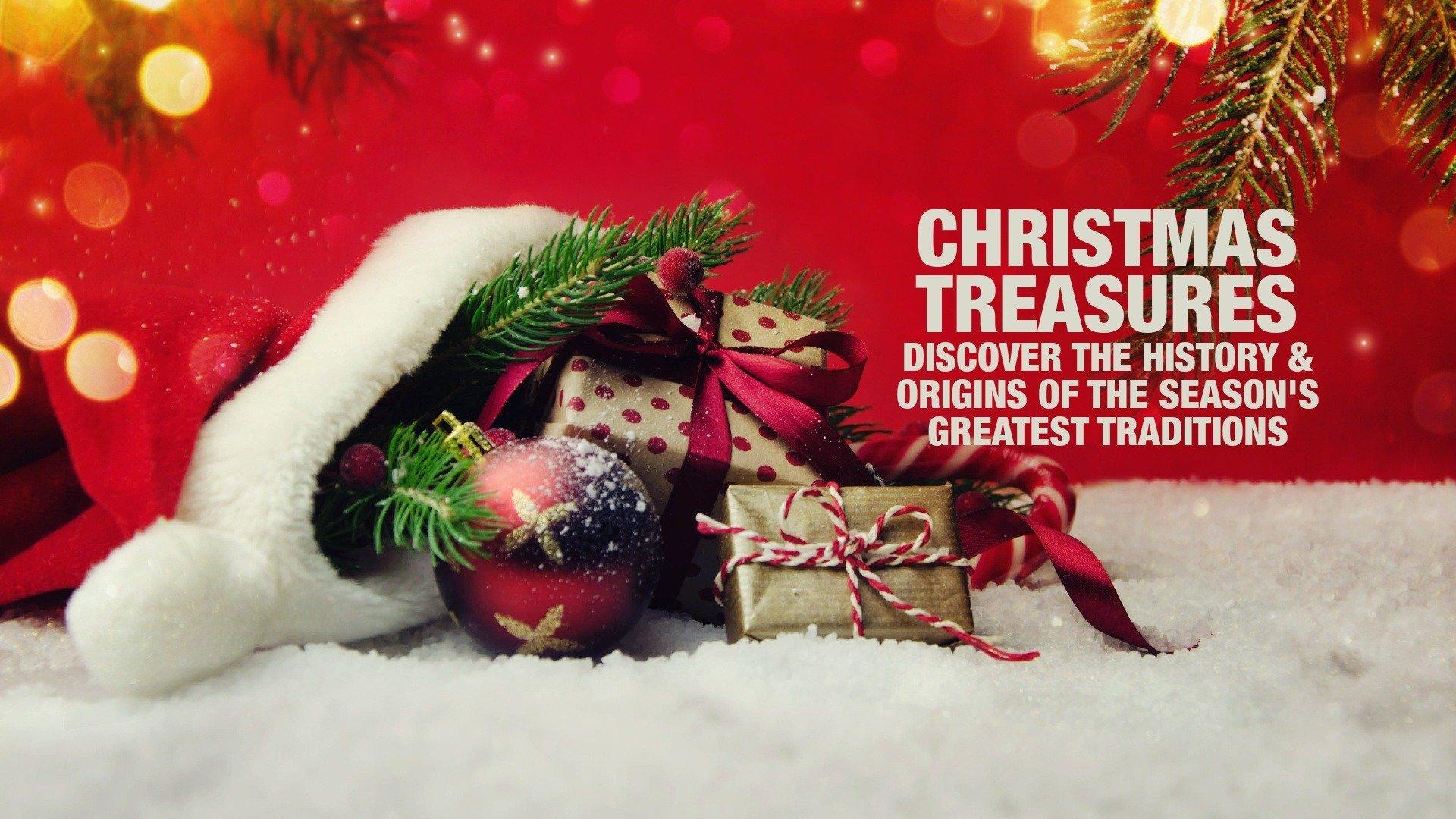 Christmas treasures discover the history origins of the season s