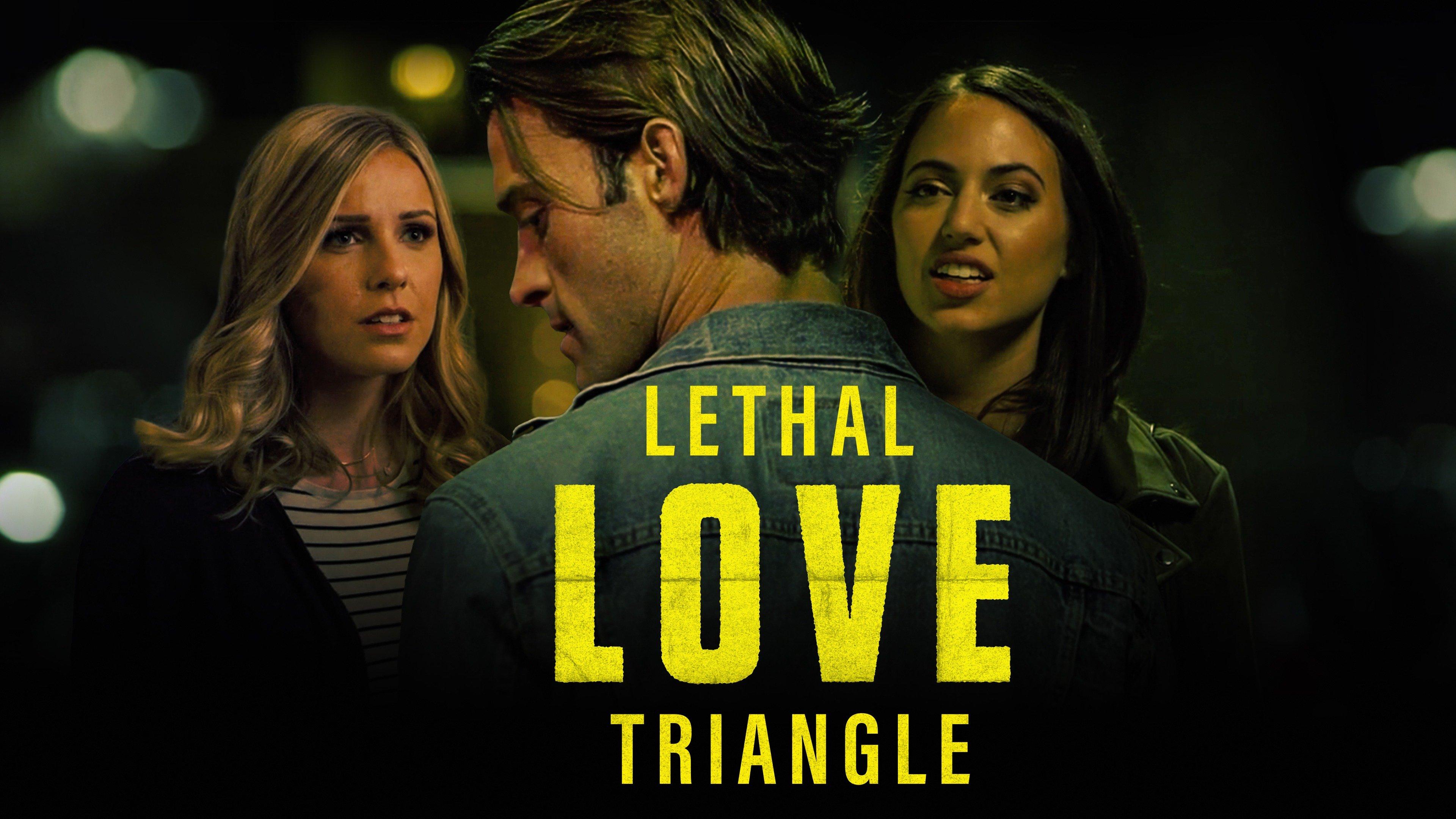 Watch Lethal Love Triangle Streaming Online on Philo (Free Trial)
