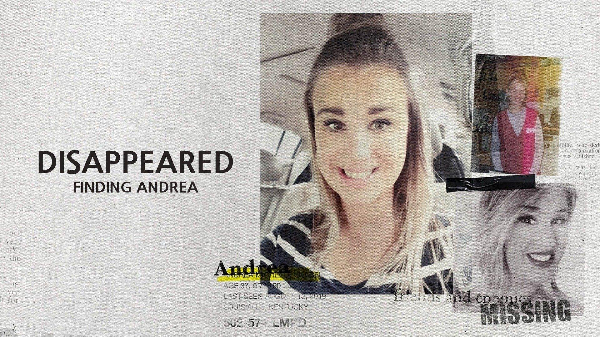 Watch Disappeared Finding Andrea Streaming Online on Philo (Free Trial)