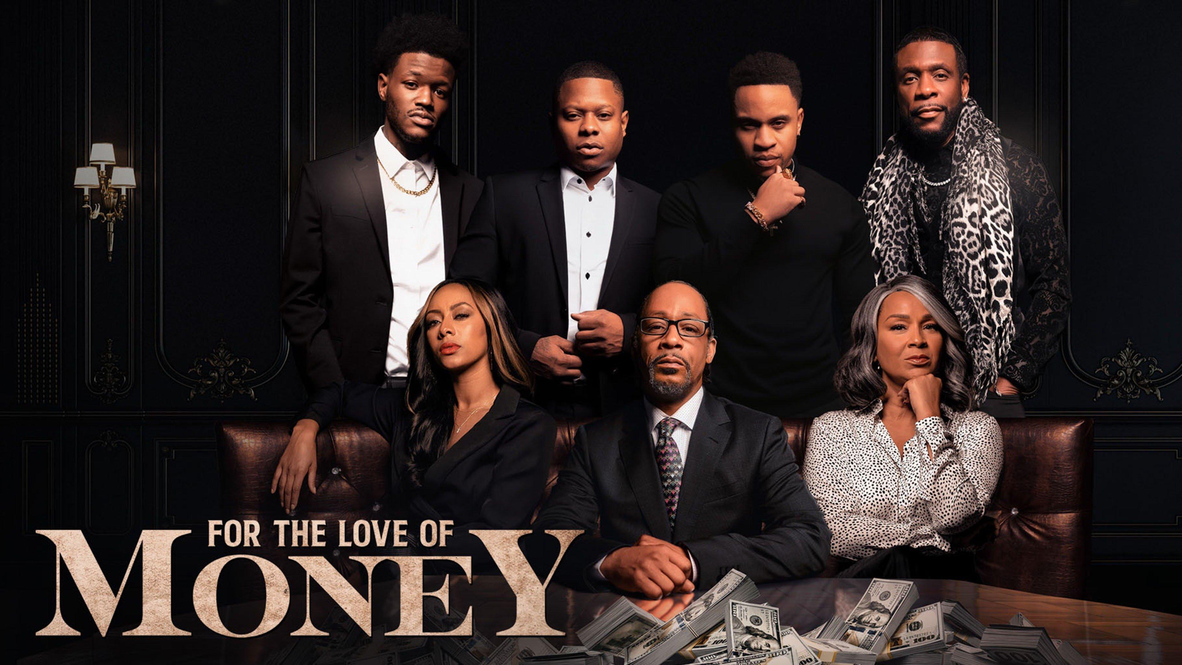 Watch For the Love of Money Streaming Online on Philo (Free Trial)