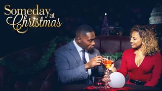  watch Someday at Christmas