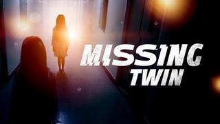 Missing Twin